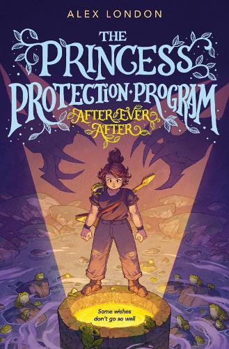 After Ever After: The Princess Protection Program #2