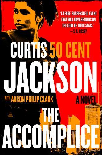 The Accomplice: A Novel