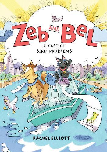 Zeb and Bel: A Case of Bird Problems: A Graphic Novel