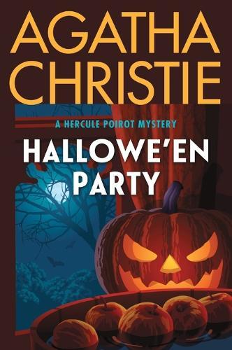 Hallowe'en Party: A Hercule Poirot Mystery: The Official Authorized Edition