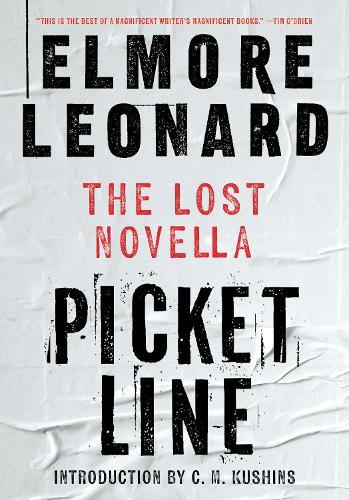 Picket Line: The Lost Novella