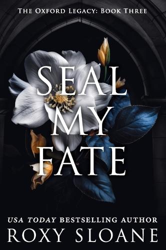 Seal My Fate: A Novel