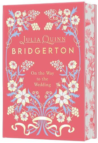 On the Way to the Wedding [Bridgerton Deluxe Collector's Edition]
