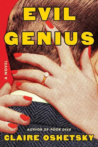 Evil Genius: A Novel