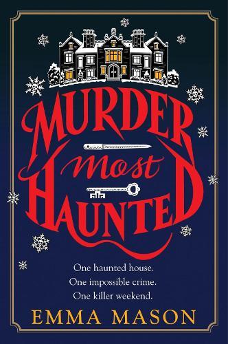 Murder Most Haunted