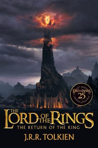 The Return of the King 25th Anniversary [Movie Tie-In]: Being the Third Part of the Lord of the Rings