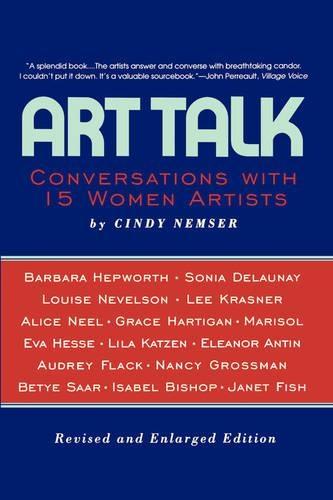 Art Talk: Conversations With 15 Women Artists