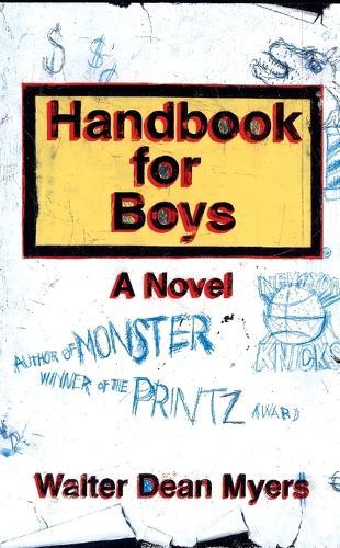 Handbook for Boys: A Novel
