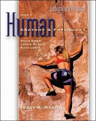 Hole's Human Anatomy and Physiology: Laboratory Manual