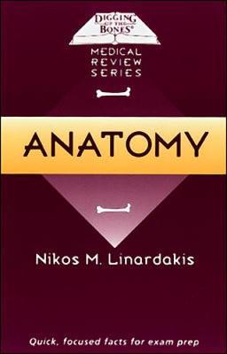 Digging Up the Bones: Anatomy