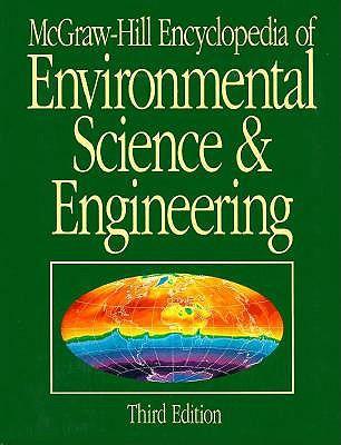 McGraw-Hill Encyclopedia of Environmental Science and Engineering