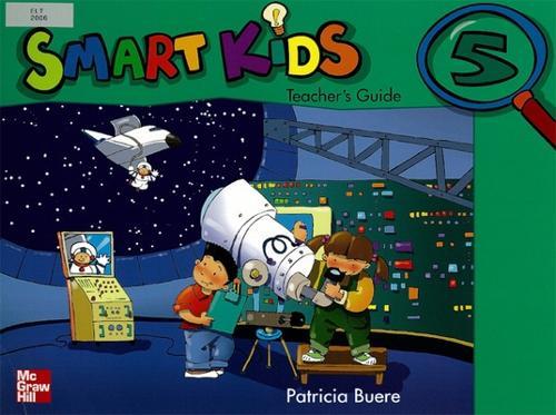SMART KIDS TEACHER'S GUIDE 5