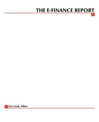 The E-Finance Report