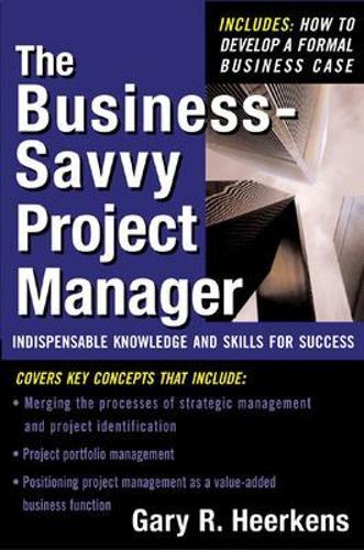 The Business Savvy Project Manager