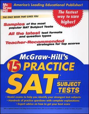 McGraw-Hill's 15 Practice SAT Subject Tests