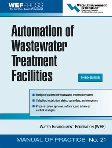 Automation of Wastewater Treatment Facilities - MOP 21