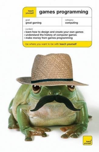 Teach Yourself Games Programming McGraw-Hill Edition