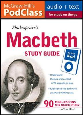 McGraw-Hill's PodClass Macbeth Study Guide (MP3 Disk)
