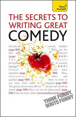 The Secrets to Writing Great Comedy