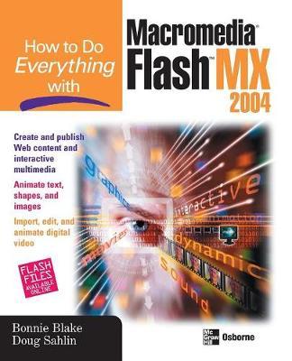 How to Do Everything with Macromedia Flash MX 2004