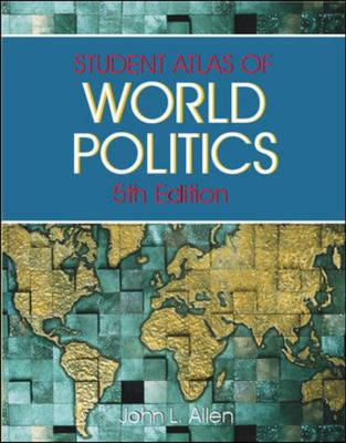 Student Atlas of World Politics