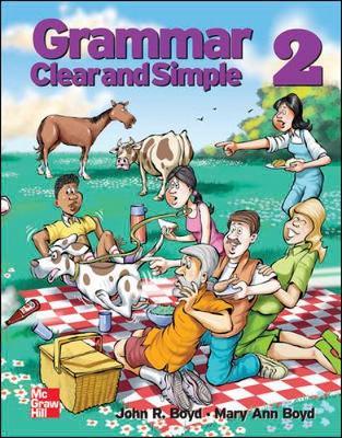 Grammar Clear and Simple 2: High Beginning