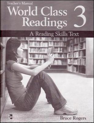 World Class Readings 3 Teacher's Manual/answer Key: A Reading Skills Text