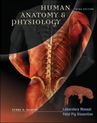 Human A and P Laboratory Manual, Fetal Pig Dissection