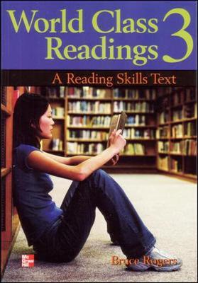 World Class Readings 3: A Reading Skills Text