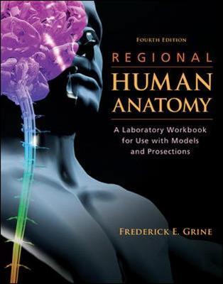 Regional Human Anatomy:  A Laboratory Workbook for Use With Models and Prosections