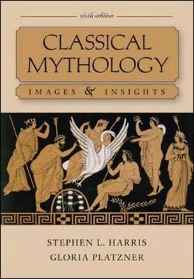Classical Mythology: Images and Insights