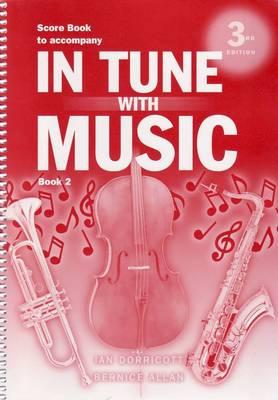 Performance Book in Tune with Music: Bk.2