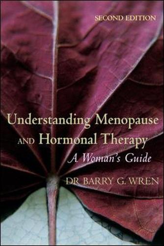 Understanding Menopause and Hormonal Therapy: A Woman's Guide