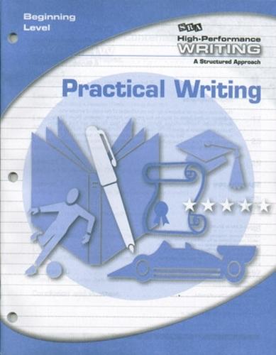 High-Performance Writing Beginning Level, Practical Writing