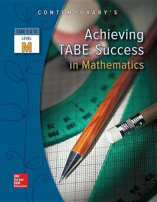 Achieving Tabe Success in Mathematics, Level M Workbook