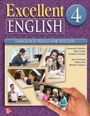 Excellent English Level 4 Student Book: Language Skills For Success