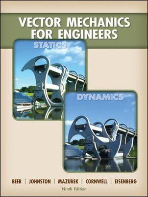 Vector Mechanics for Engineers: Statics and Dynamics