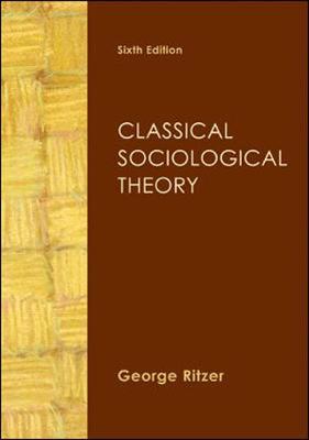 Classical Sociological Theory
