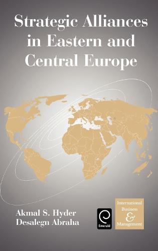 Strategic Alliances in Eastern and Central Europe