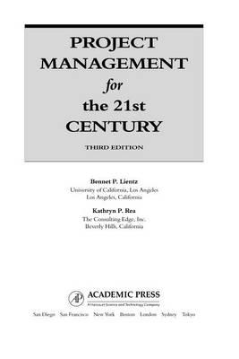 Project Management for the 21st Century