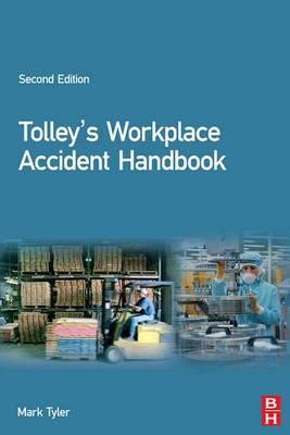 Tolley's Workplace Accident Handbook