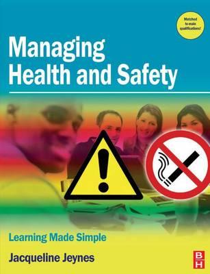 Managing Health and Safety: Learning Made Simple