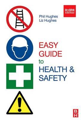 Easy Guide to Health and Safety