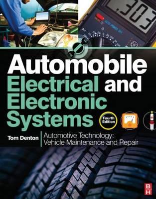 Automobile Electrical and Electronic Systems, 4th ed