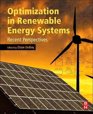 Optimization in Renewable Energy Systems: Recent Perspectives