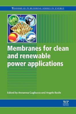 Membranes for Clean and Renewable Power Applications