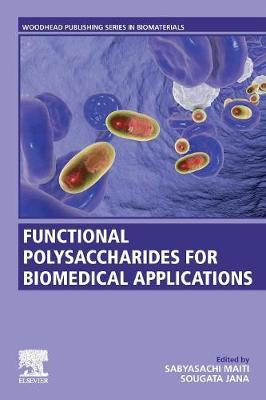 Functional Polysaccharides for Biomedical Applications