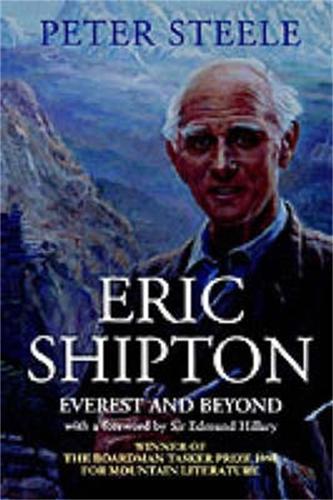 Eric Shipton: Everest and Beyond