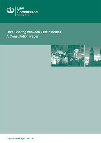 Data sharing between public bodies: a consultation paper