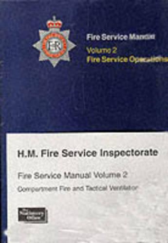 Fire service manual: Vol. 2: Fire service operations